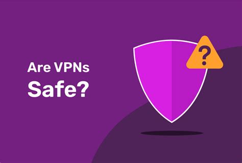 Are vpns safe. Things To Know About Are vpns safe. 